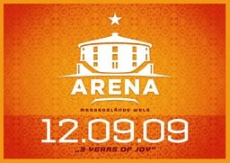 Arena Wels - 3 Years of Joy