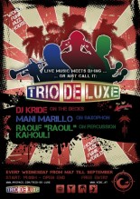 TRIO DE LUXE mit DJ KRIDE